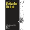 Wirklich oben bist du nie