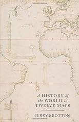 History of the World in Twelve Maps