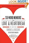 Six-Word Memoirs on...
