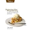 Beginning Mac Programming (Pragmatic Programmers)
