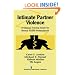 Intimate Partner Violence: A Clinical Training Guide for Mental Health Professionals (Springer Series on Family Violence)
