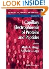 Capillary Electrophoresis of Proteins and Peptides (Methods in Molecular Biology (Clifton, N.J.), V. 276.) (Methods in Molecular Biology)