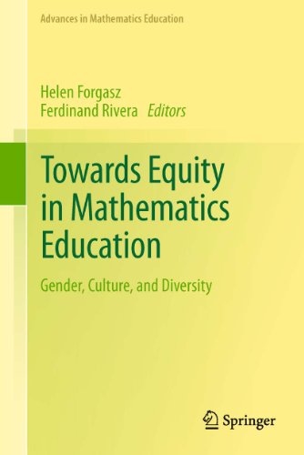 Towards Equity in Mathematics Education: Gender, Culture, and Diversity (Advances in Mathematics Education)
