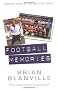 Football Memories: 50 Years of the Beautiful Game