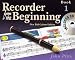 Recorder From The Beginning : Pupil's Book/CD 1 (2004 Edition) Image