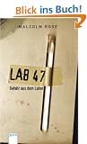 Lab 47: Gefahr aus dem Labor