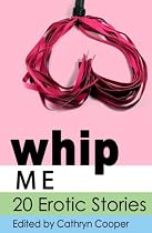 Whip Me (Xcite Selections)