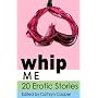 Whip Me (Xcite Selections)