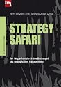 Strategy Safari. Eine Reise durch die Wildnis des strategischen Managements (manager magazin Edition)