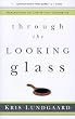 Through the Looking...