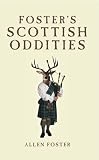 Foster's Scottish oddities