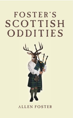 Foster's Scottish Oddities