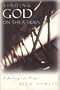 Finding God on the a Train: A Journey into Prayer