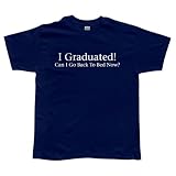 I Graduated T-Shirt T-Shirt