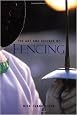 The Art and Science of Fencing