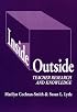 Inside/Outside: Teacher Research and Knowledge (Language and Literacy Series (Teachers College Pr))