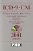 Book ICD-9-CM: Millennium Edition, International Classification of Diseases, 9th Revision: Clinical Modification, Color Coded, 2001,