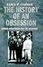Book The History of an Obsession: German Judeophobia and the Holocaust (History and Politics)