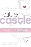 The Favours and Fortunes of Katie Castle