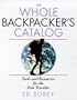 The Whole Backpacker's Catalog