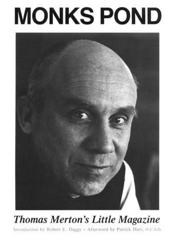 Monks Pond: Thomas Merton's Little Magazine under Merton, Thomas in The Books Store