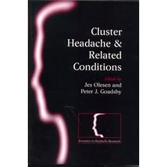 Cluster Headache and Related Conditions: 9 (Frontiers in Headache Research Series)
