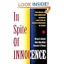 In Spite Of Innocence: Erroneous Convictions in Capital Cases