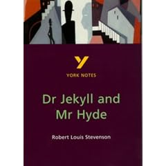 York Notes on Robert Louis Stevenson's "Doctor Jekyll and Mr.Hyde"