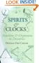 Spirits and Clocks: Machine and Organism in Descartes