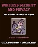 Wireless Security and Privacy: Best Practices and Design Techniques