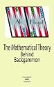 The Mathematical Theory Behind Backgammon