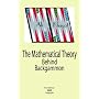 The Mathematical Theory Behind Backgammon