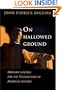 On Hallowed Ground: Abraham Lincoln and the Foundations of American History
