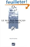 Le Mod�le fran�ais depuis 1945