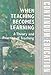 When Teaching Becomes Learning