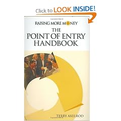 Raising More Money: The Point of Entry Handbook