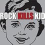 Rock Kills Kid