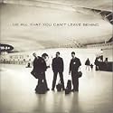 All That You Can't Leave Behind