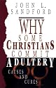 Why Some Christians Commit Adultery