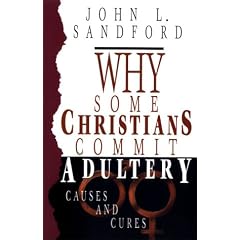 Why Some Christians Commit Adultery