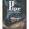 Pipes - Collecting and Smoking