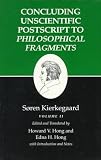 Concluding Unscientific Postscript 2 : Kierkegaard`s Writings, Vol 12.2