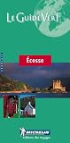 Ecosse Green Guide (Michelin Green Guides)