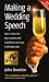 Making a Wedding Speech by John, John Bowden