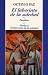 El Laberinto De LA Soledad / The Labyrinth of Solitude (Letras Hispanicas)