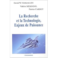 La recherche et la technologie, enjeux de puissance
