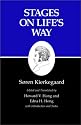 Stages on Life's Way : Kierkegaard's Writings, Vol 11