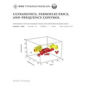 Ieee Transactions On Ultrasonics Ferroelectrics and Frequency Control by 