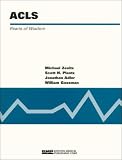 ACLS Pearls of Wisdom