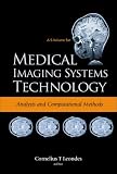 Medical Imaging Systems Technology: Methods in Cardiovascular And Brain Systems (v. 5)